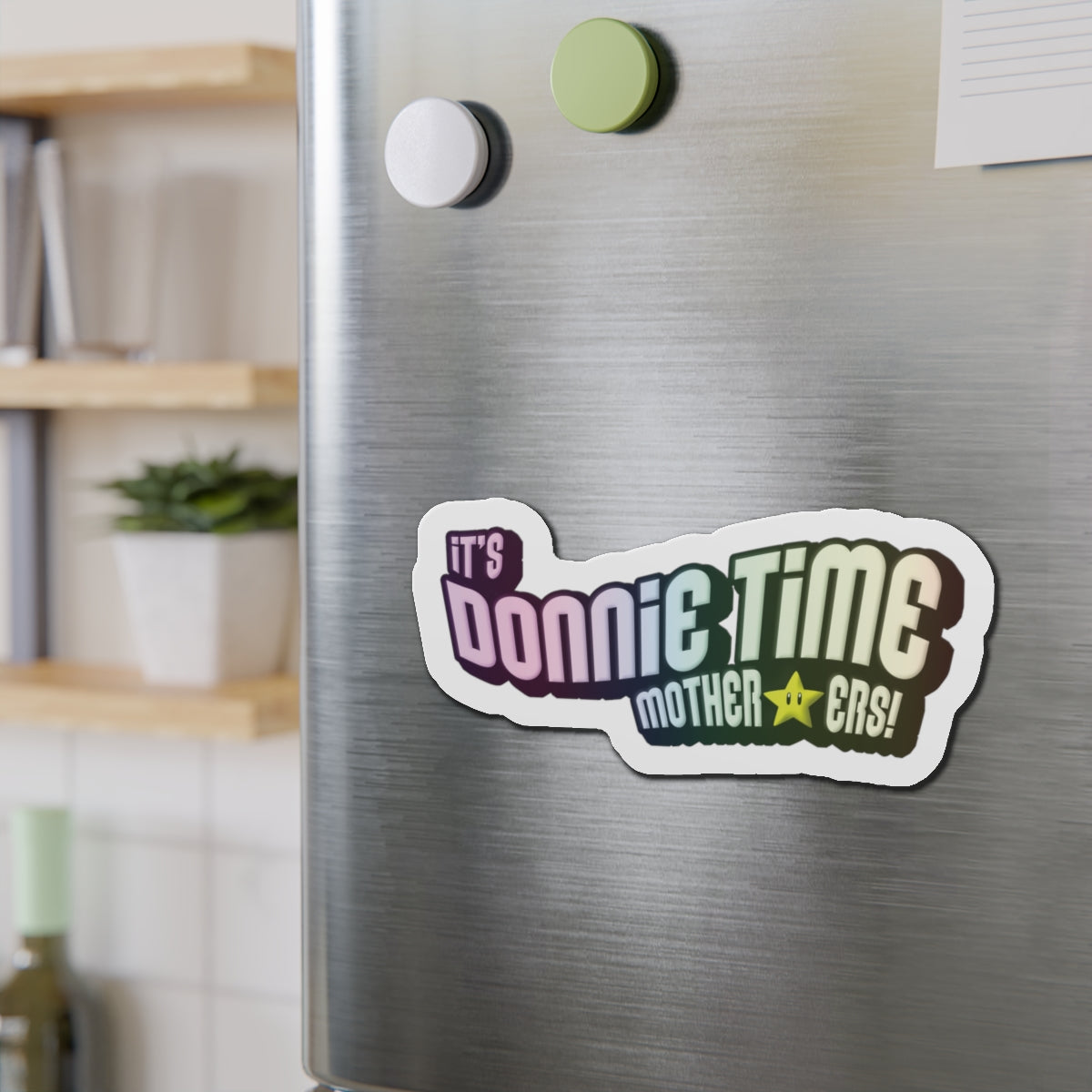 DONNIE TIME Magnet