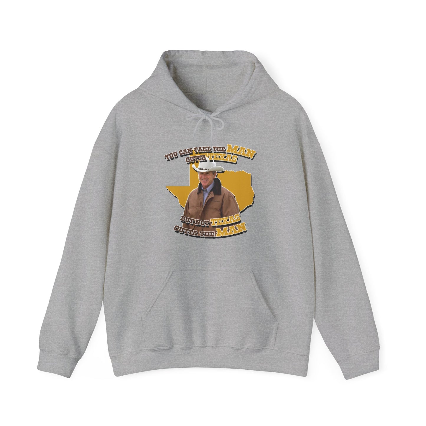 George Bush MAN OUTTA TEXAS Hoodie