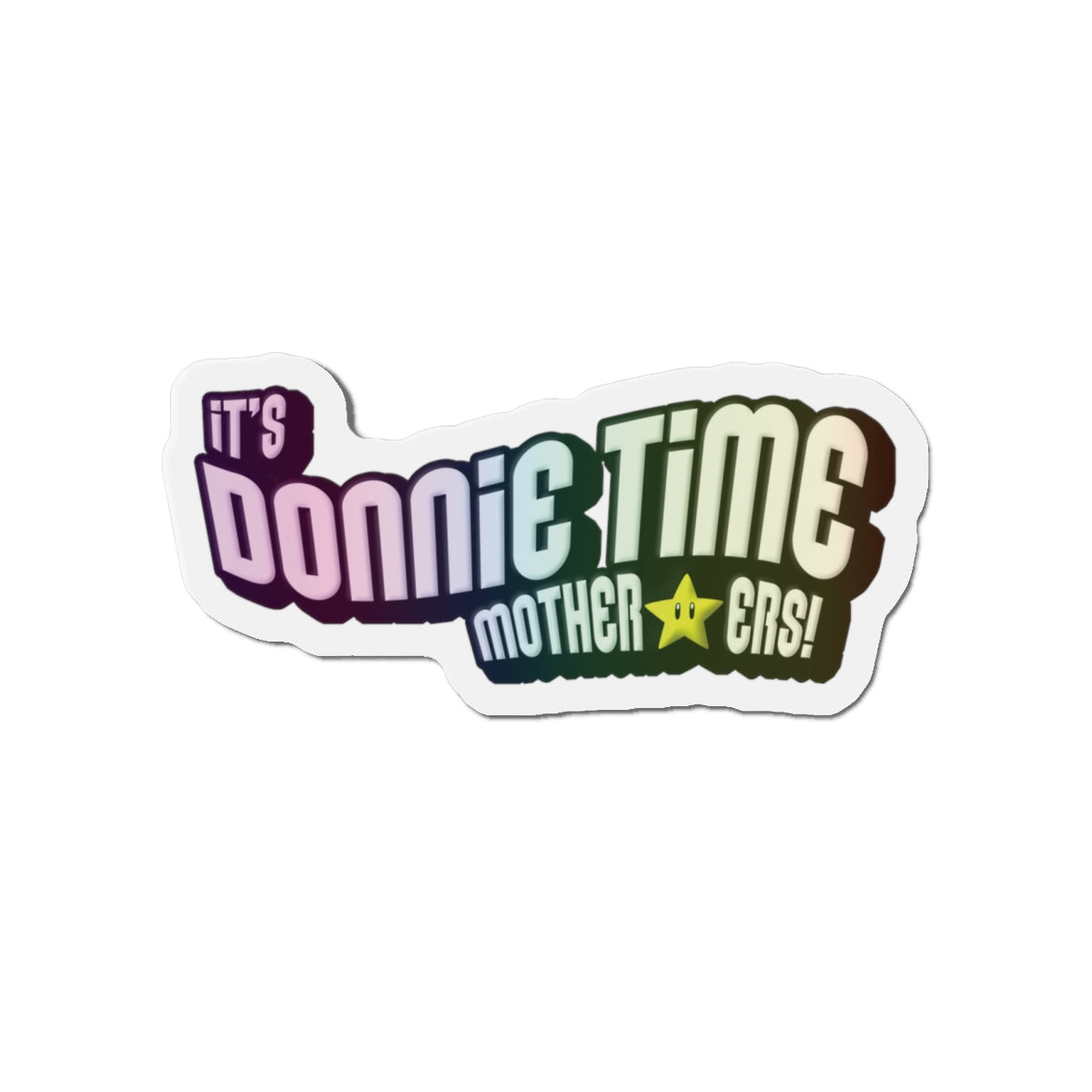 DONNIE TIME Magnet