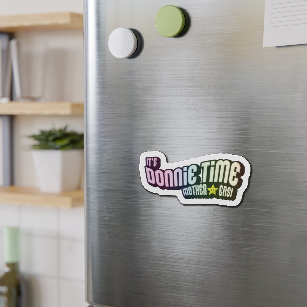 DONNIE TIME Magnet