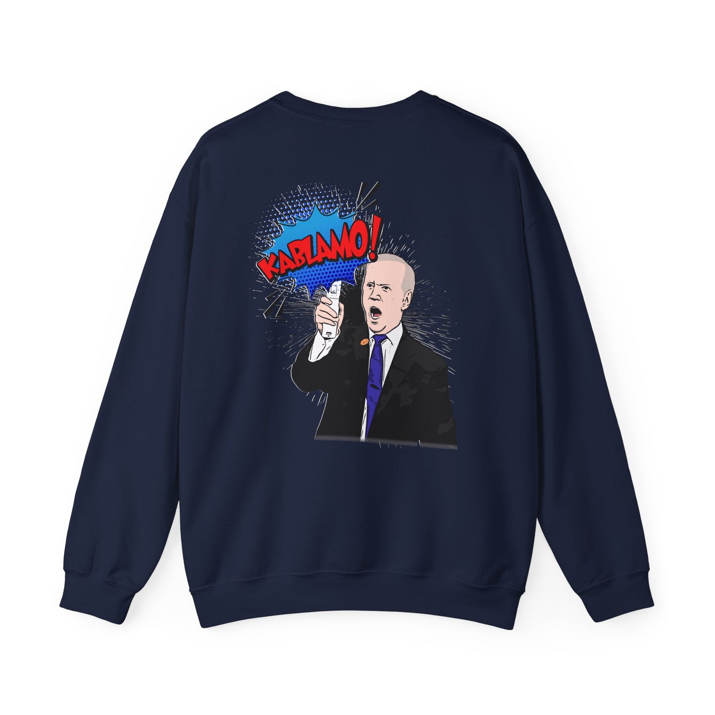Joe Biden KABLAMO Crewneck