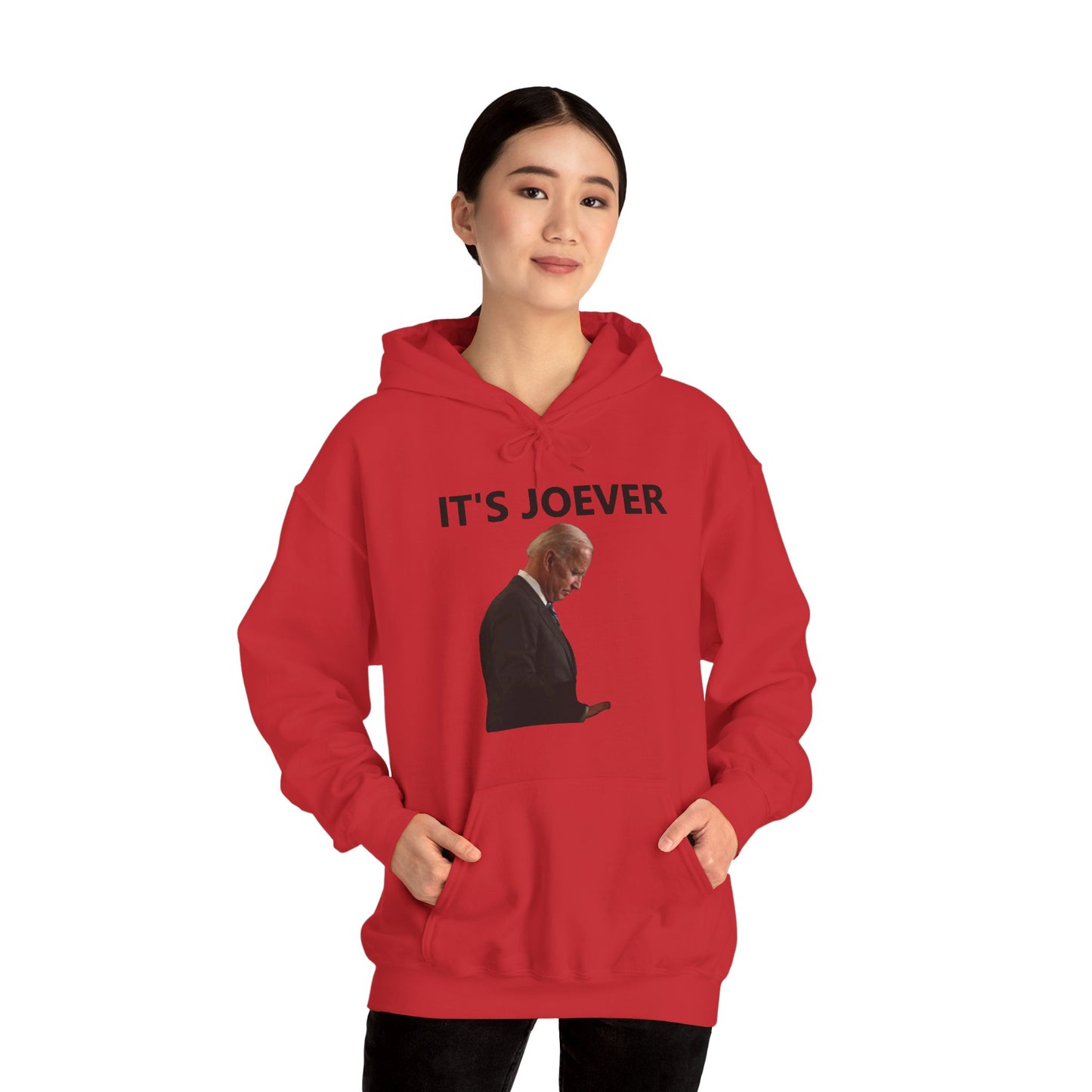 Joe Biden IT'S JOEVER Hoodie