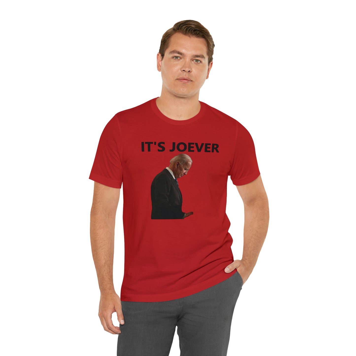 Joe Biden IT'S JOEVER T-Shirt