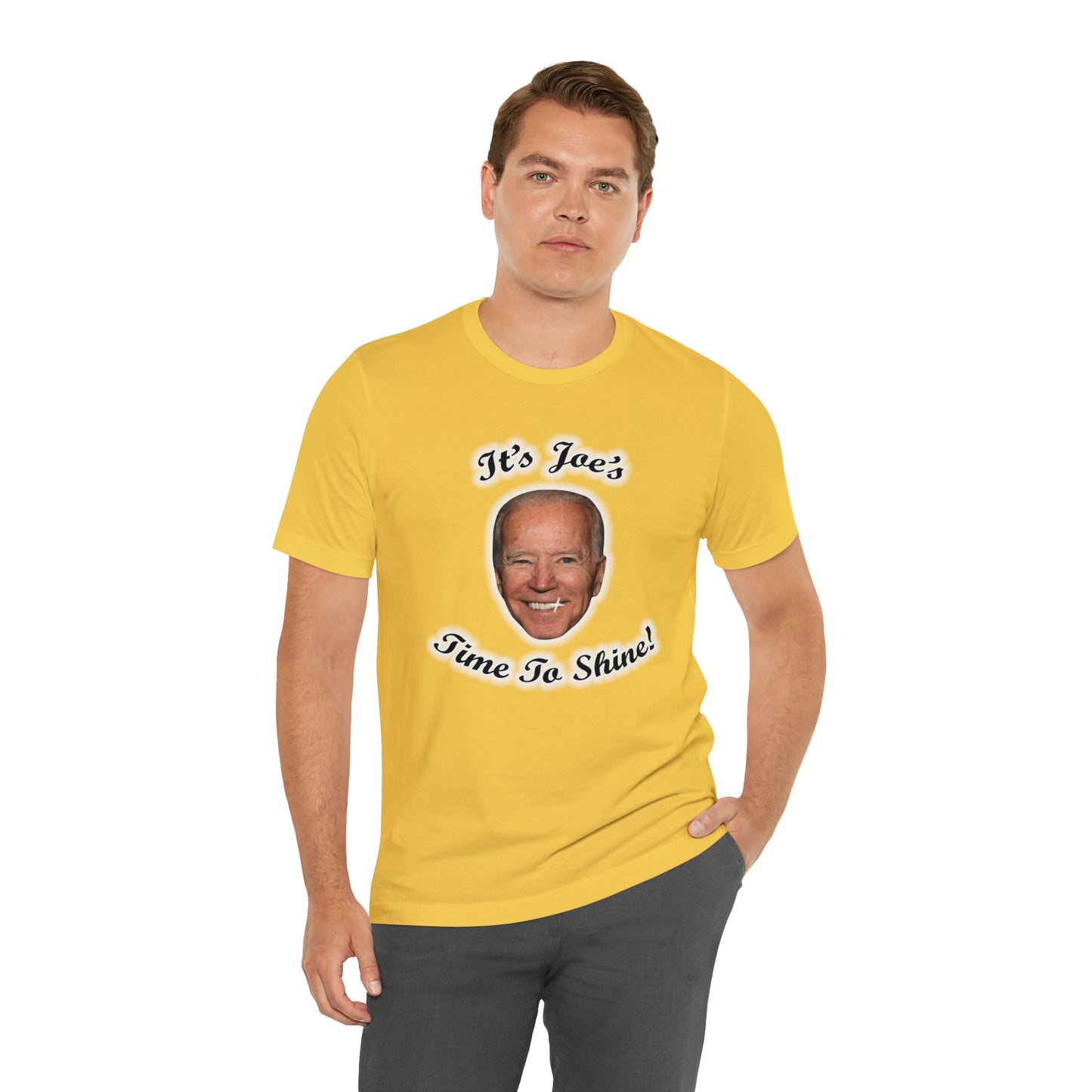 IT'S JOES TIME TO SHINE T-Shirt