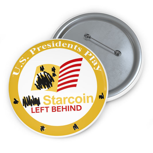 STARCOIN LEFT BEHIND Pin