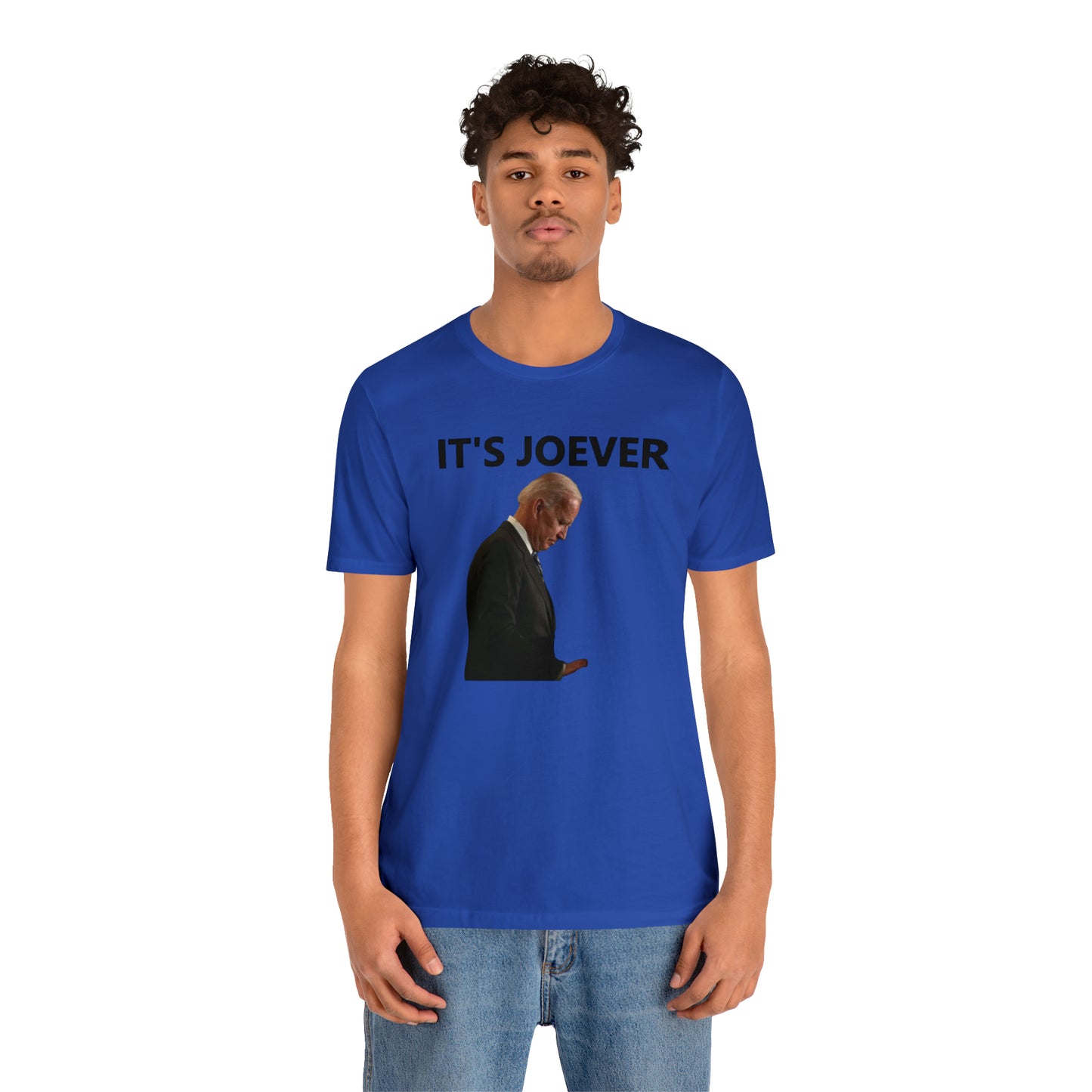 Joe Biden IT'S JOEVER T-Shirt