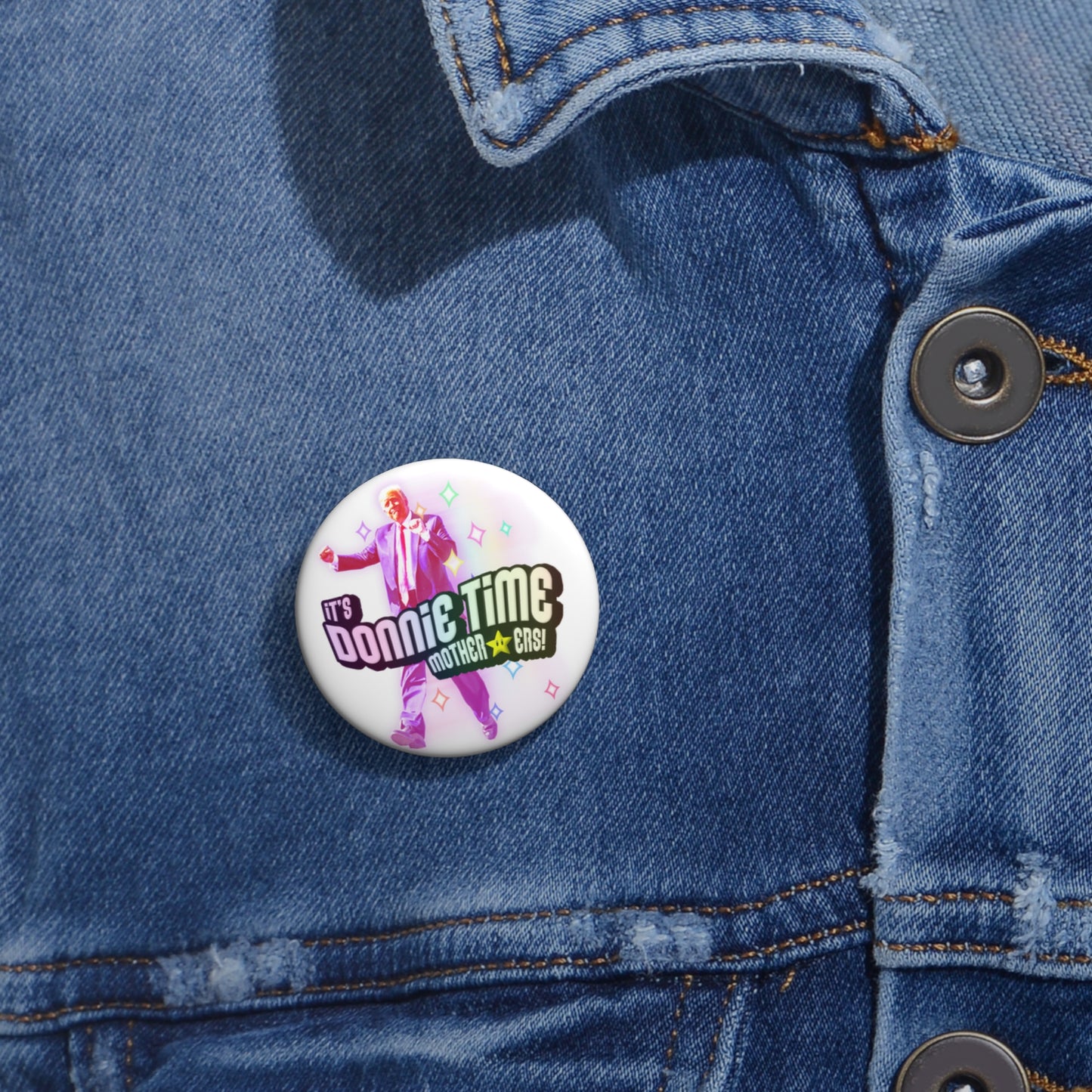 DONNIE TIME Pin