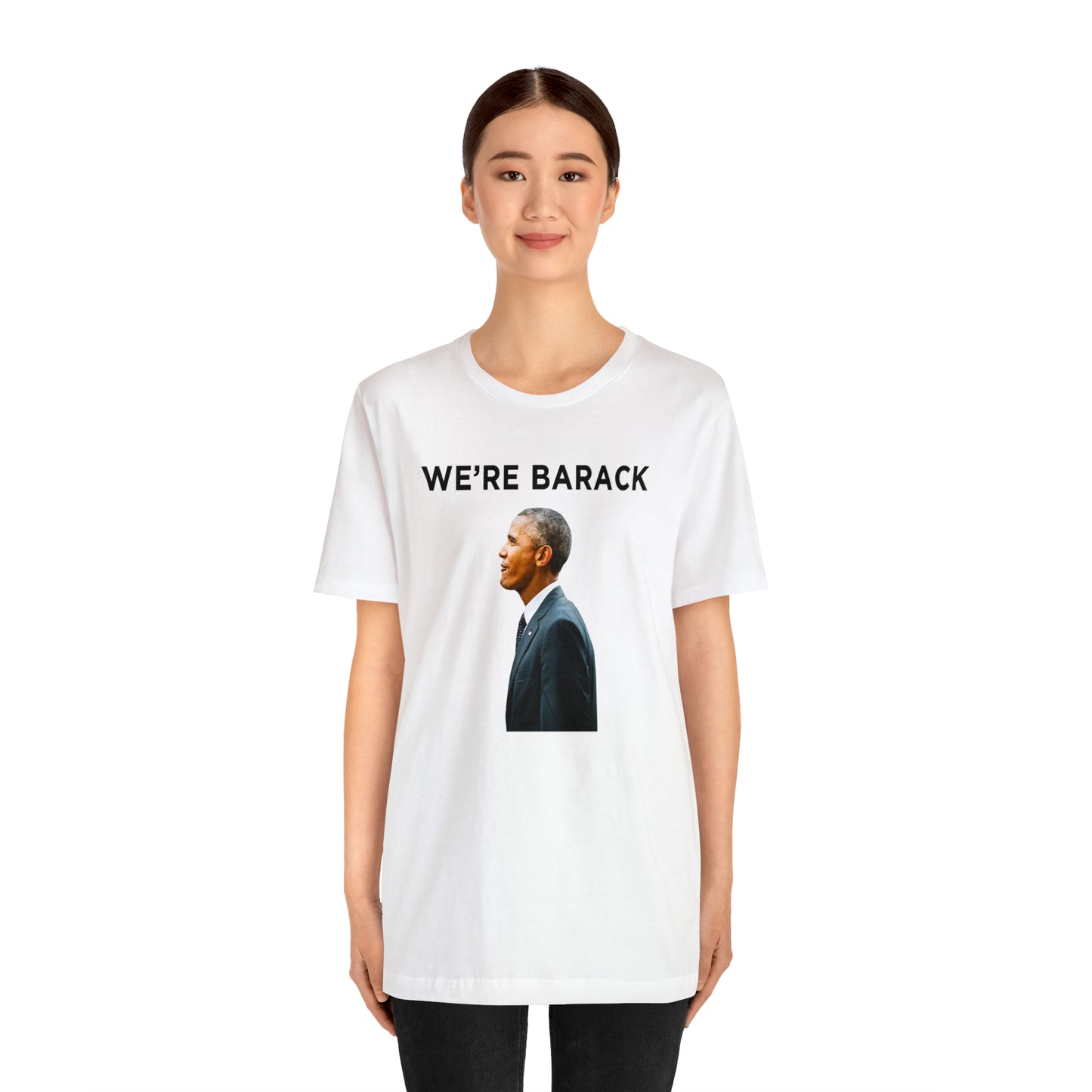 Barack Obama WE'RE BARACK T-Shirt