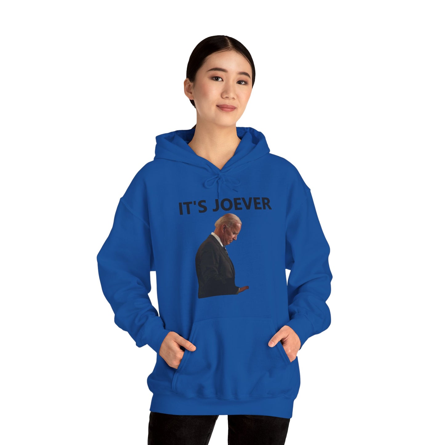 Joe Biden IT'S JOEVER Hoodie