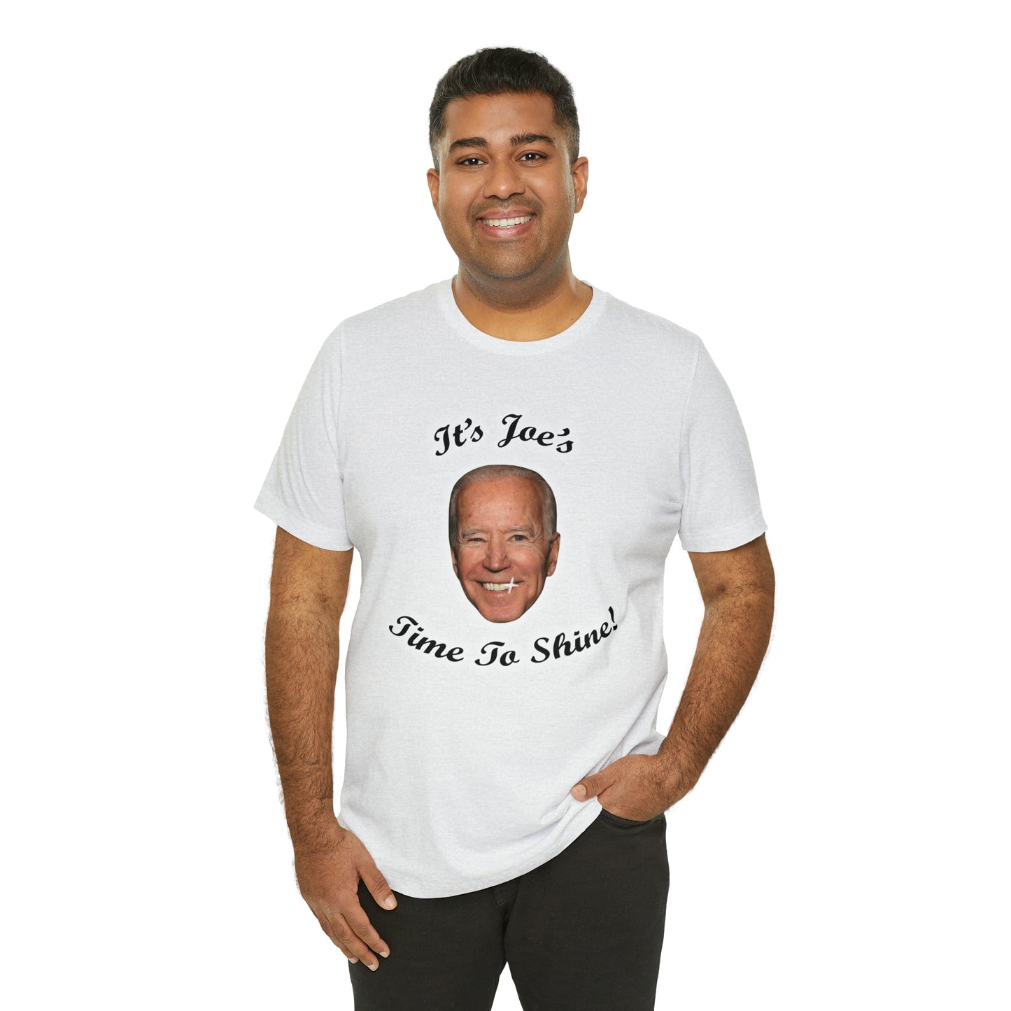 IT'S JOES TIME TO SHINE T-Shirt