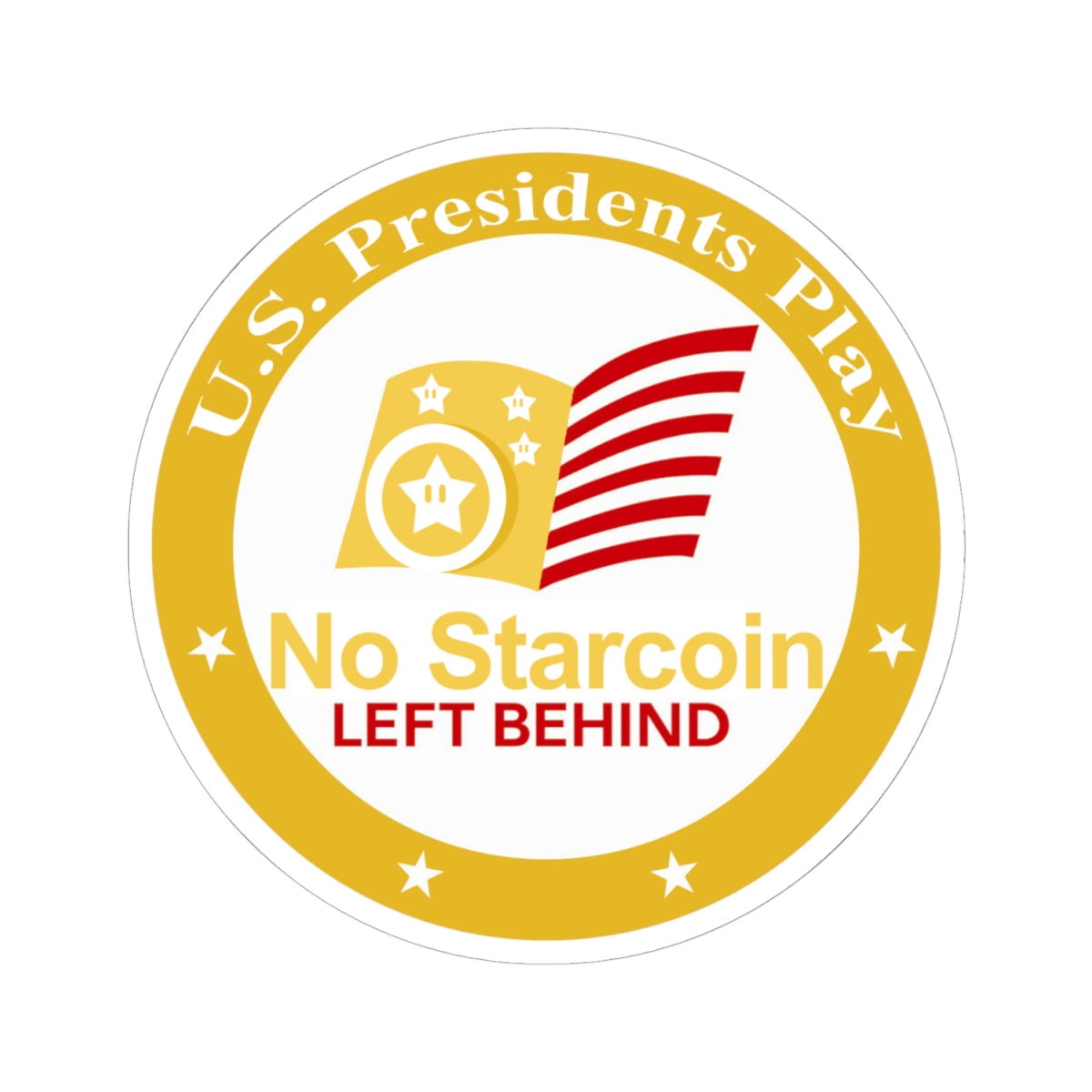 NO STARCOIN LEFT BEHIND Sticker