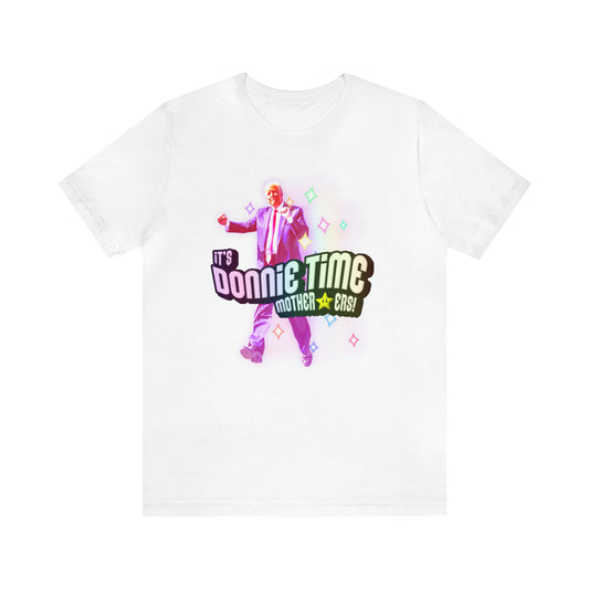 DONNIE TIME T-Shirt