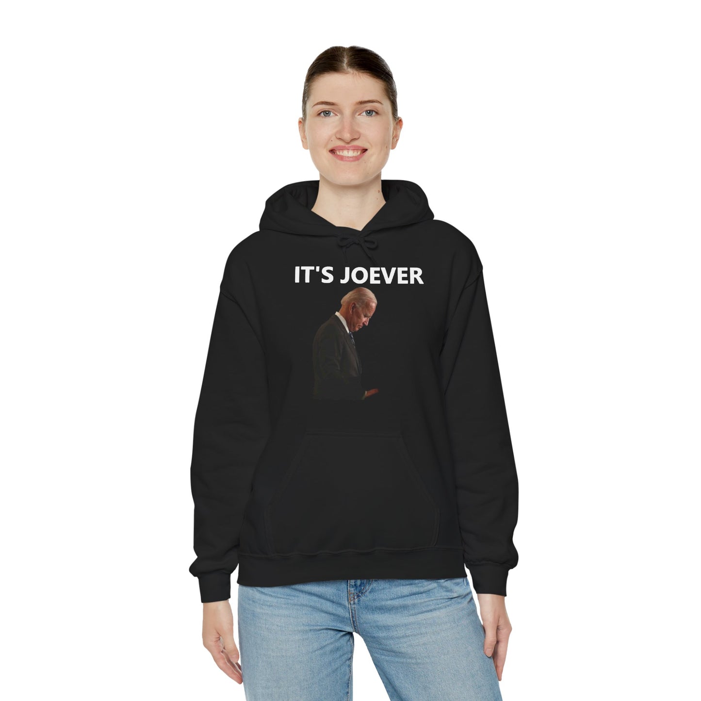 Joe Biden IT'S JOEVER Hoodie