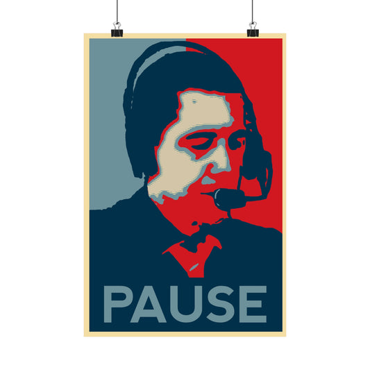 Barack Obama PAUSE Poster