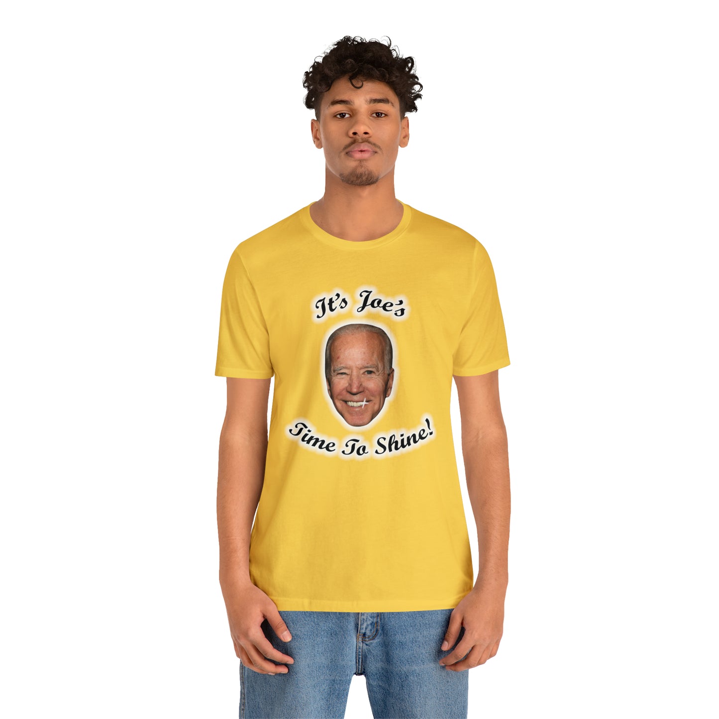 IT'S JOES TIME TO SHINE T-Shirt