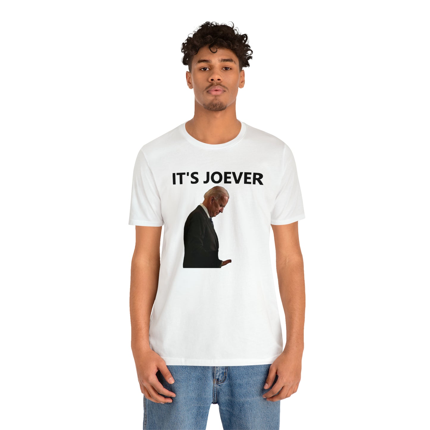 Joe Biden IT'S JOEVER T-Shirt