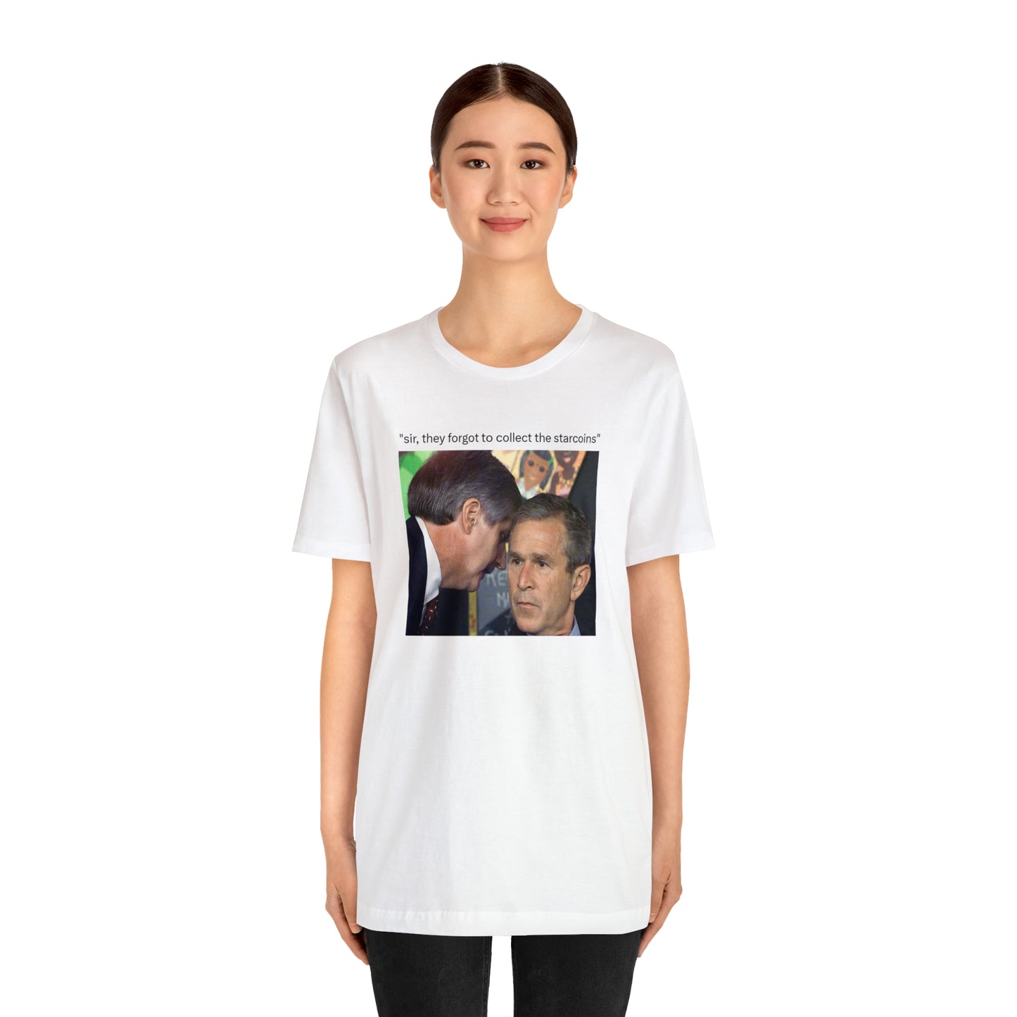 George Bush SIR T-Shirt