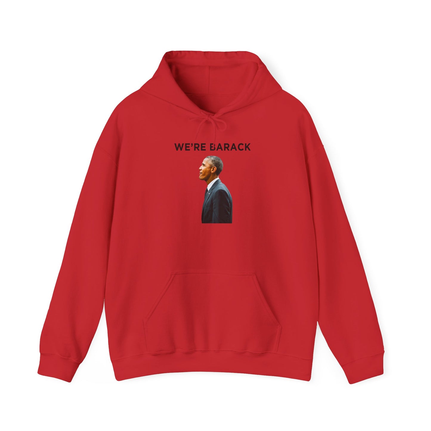 Barack Obama WE'RE BARACK Hoodie