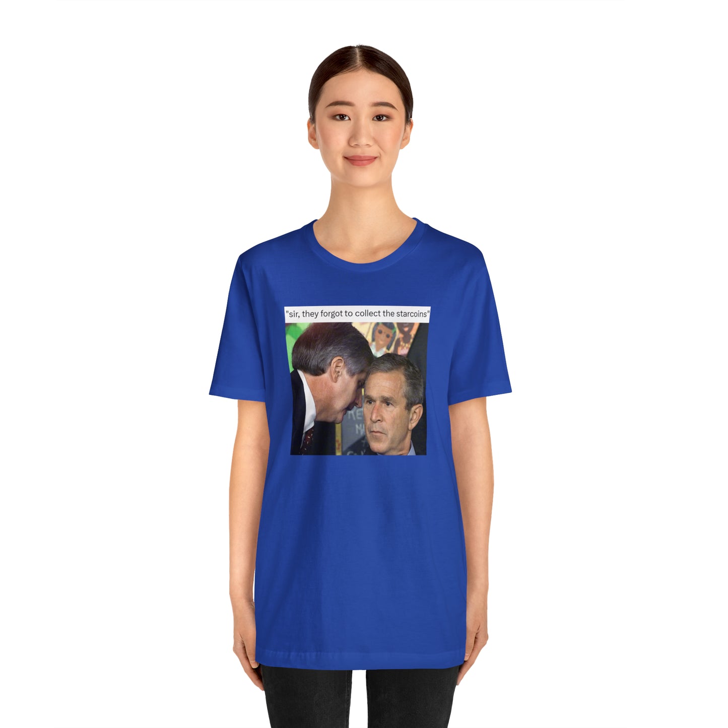 George Bush SIR T-Shirt