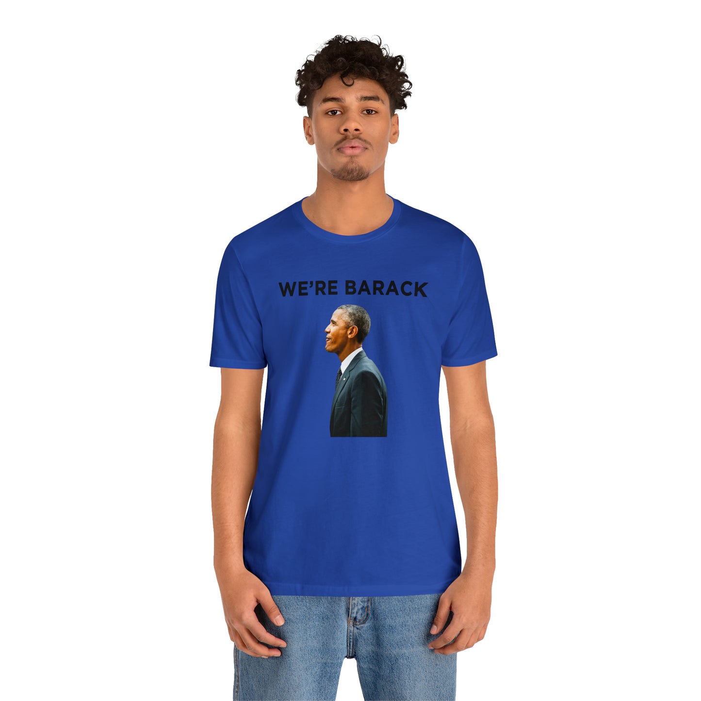 Barack Obama WE'RE BARACK T-Shirt