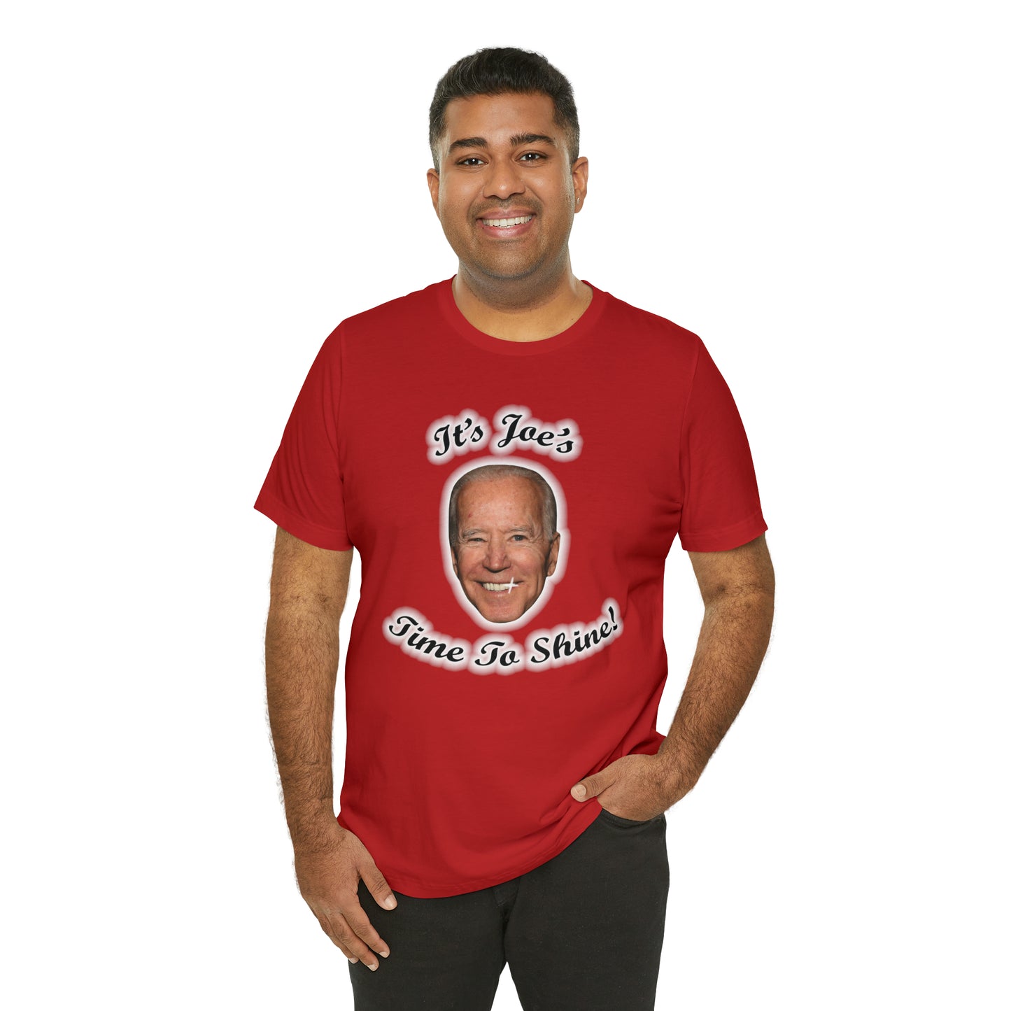 IT'S JOES TIME TO SHINE T-Shirt