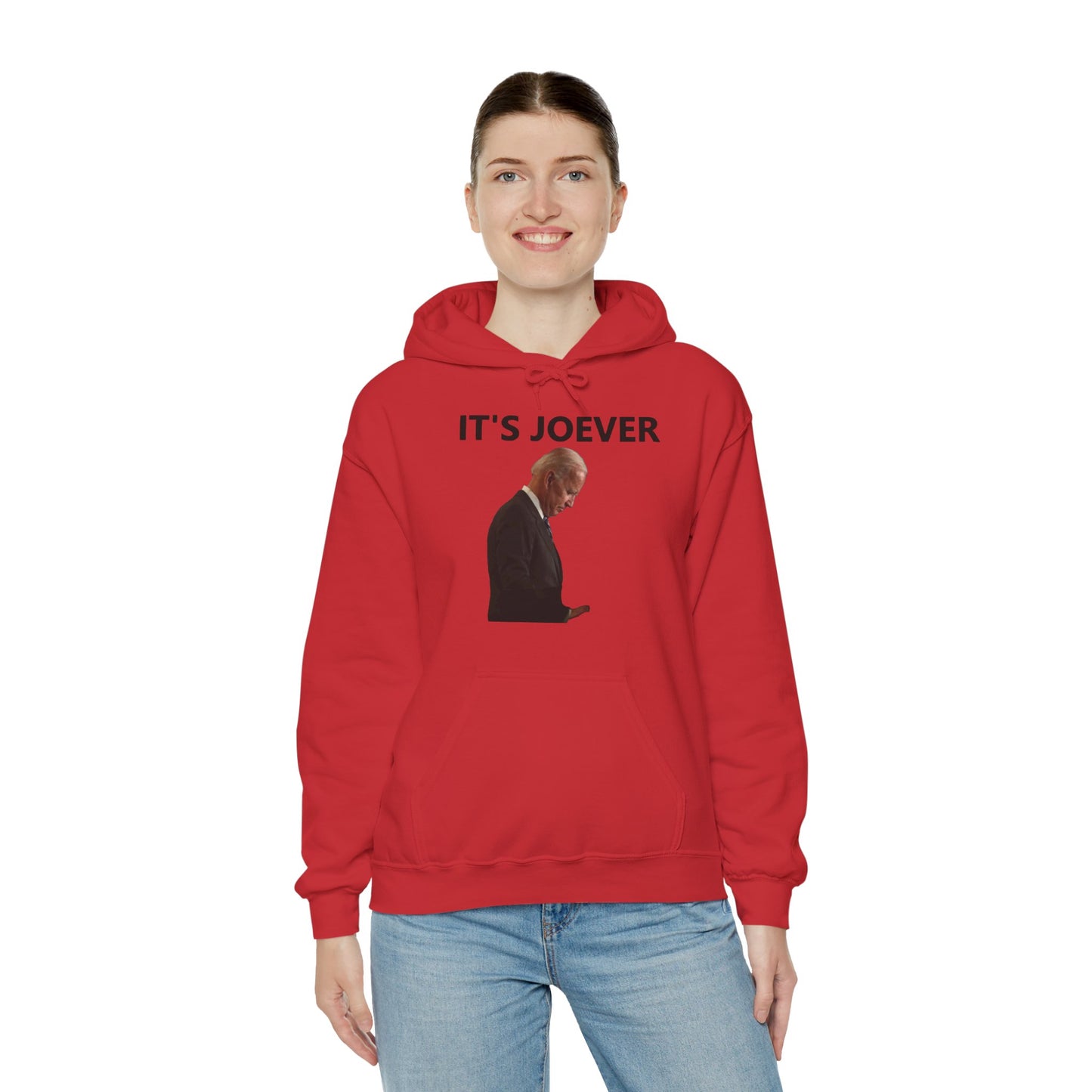 Joe Biden IT'S JOEVER Hoodie