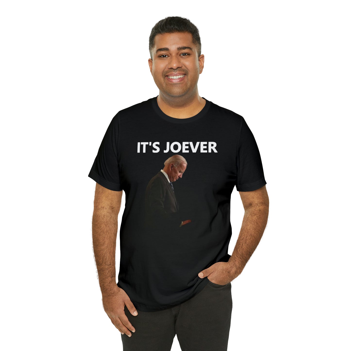 Joe Biden IT'S JOEVER T-Shirt