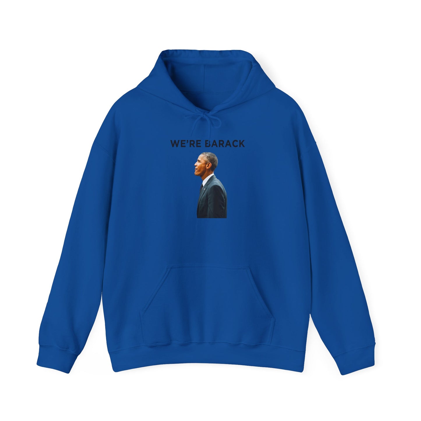 Barack Obama WE'RE BARACK Hoodie