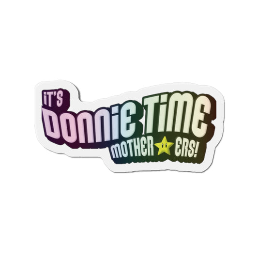 DONNIE TIME Magnet