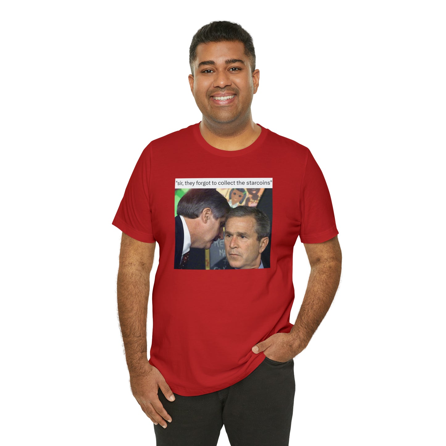 George Bush SIR T-Shirt