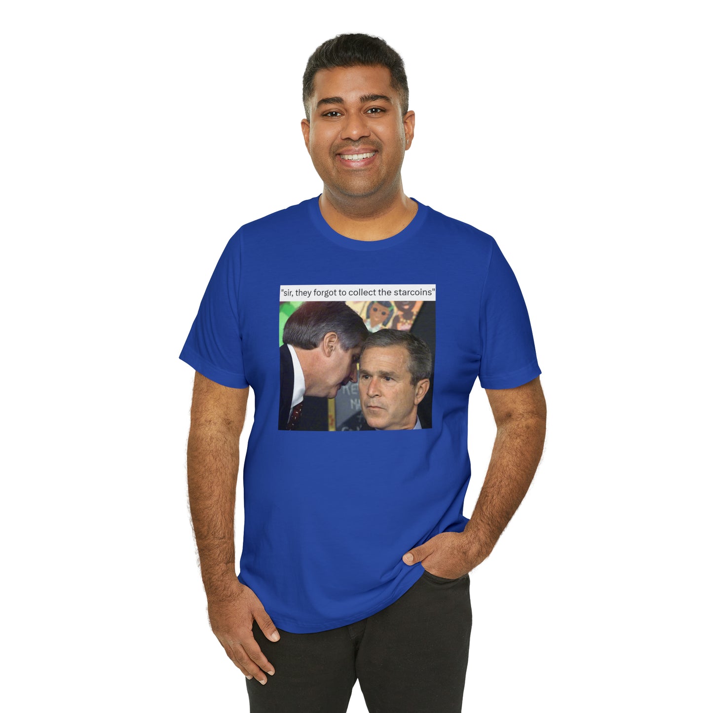 George Bush SIR T-Shirt