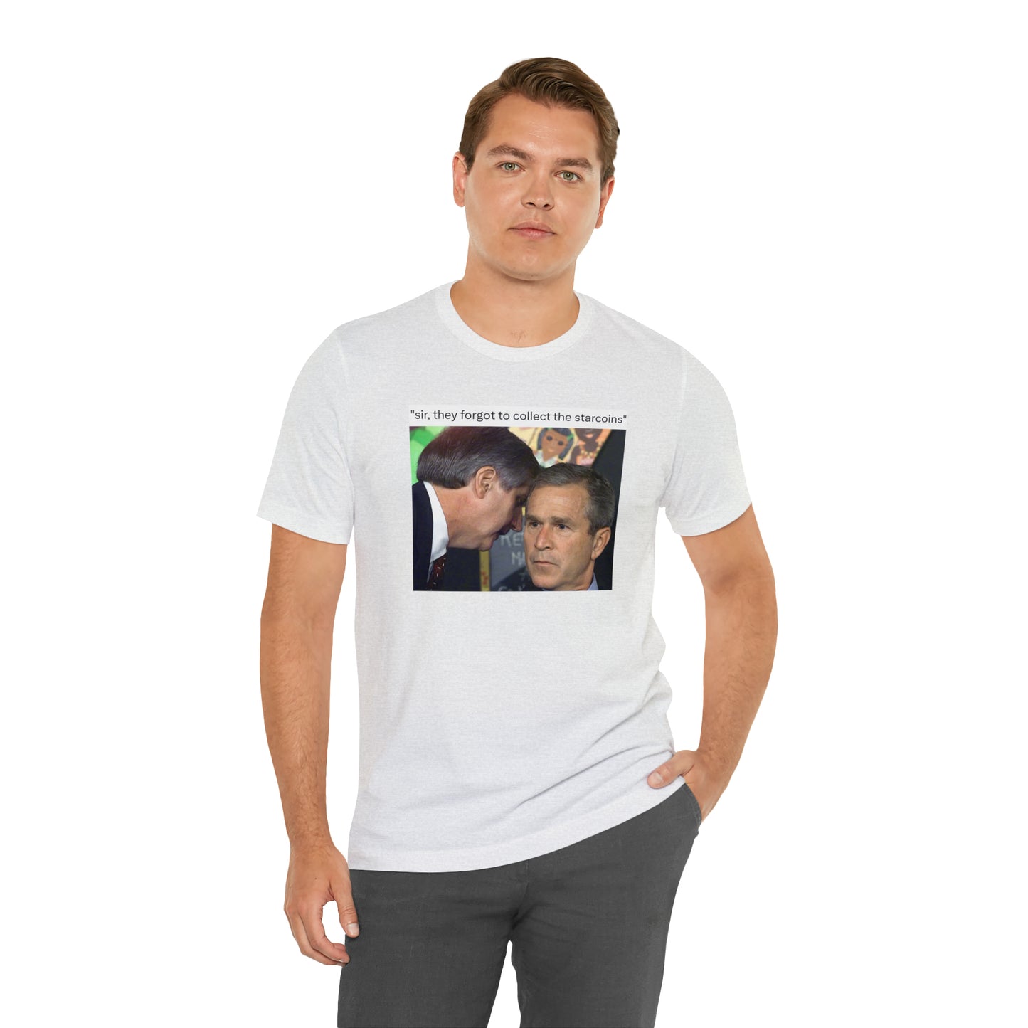 George Bush SIR T-Shirt