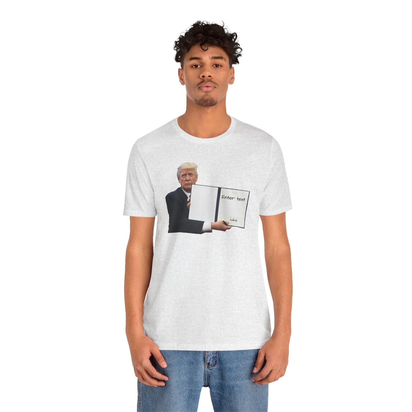 Donald Trump ORDER T-Shirt (Customizable)