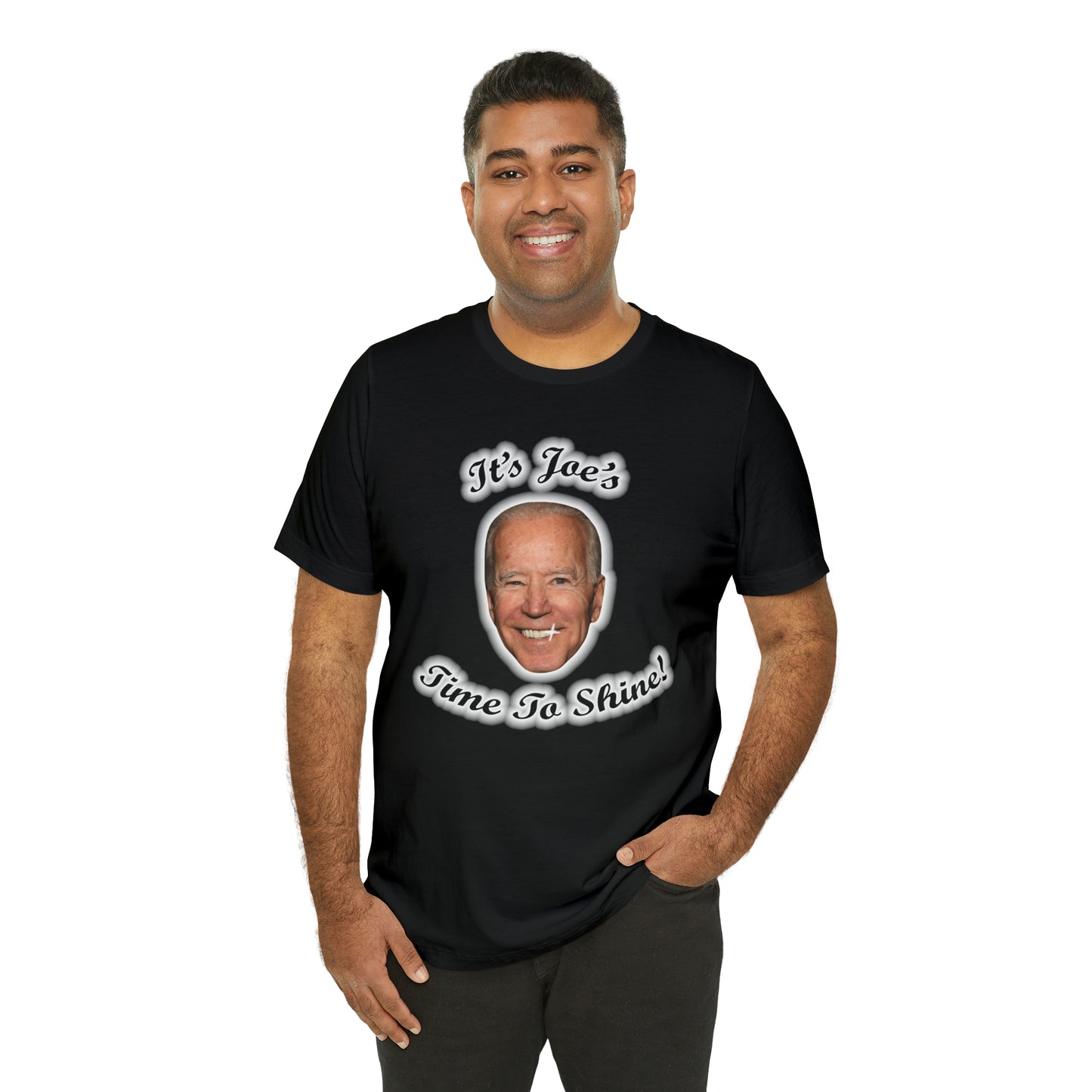 IT'S JOES TIME TO SHINE T-Shirt