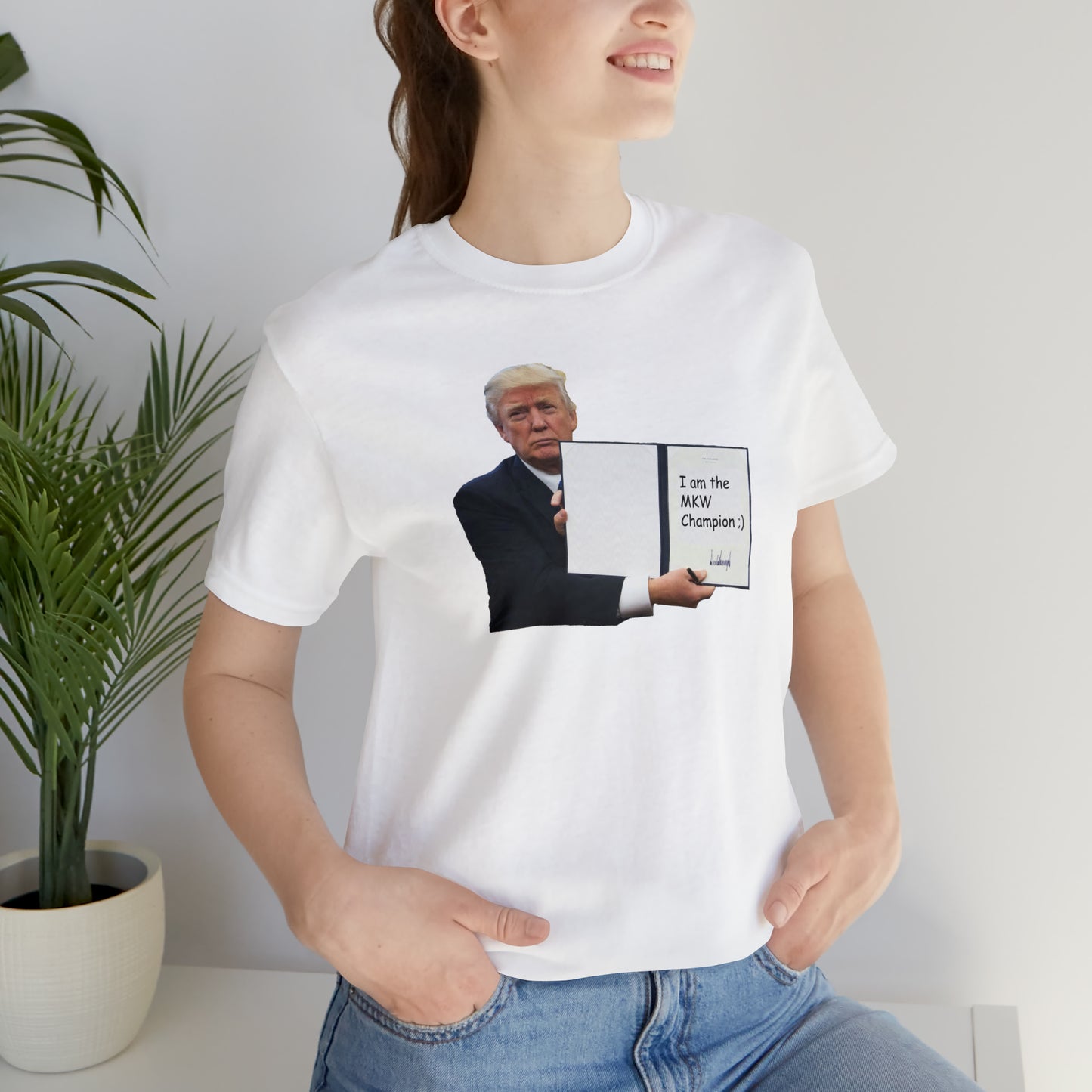 Donald Trump MKW CHAMPION T-Shirt