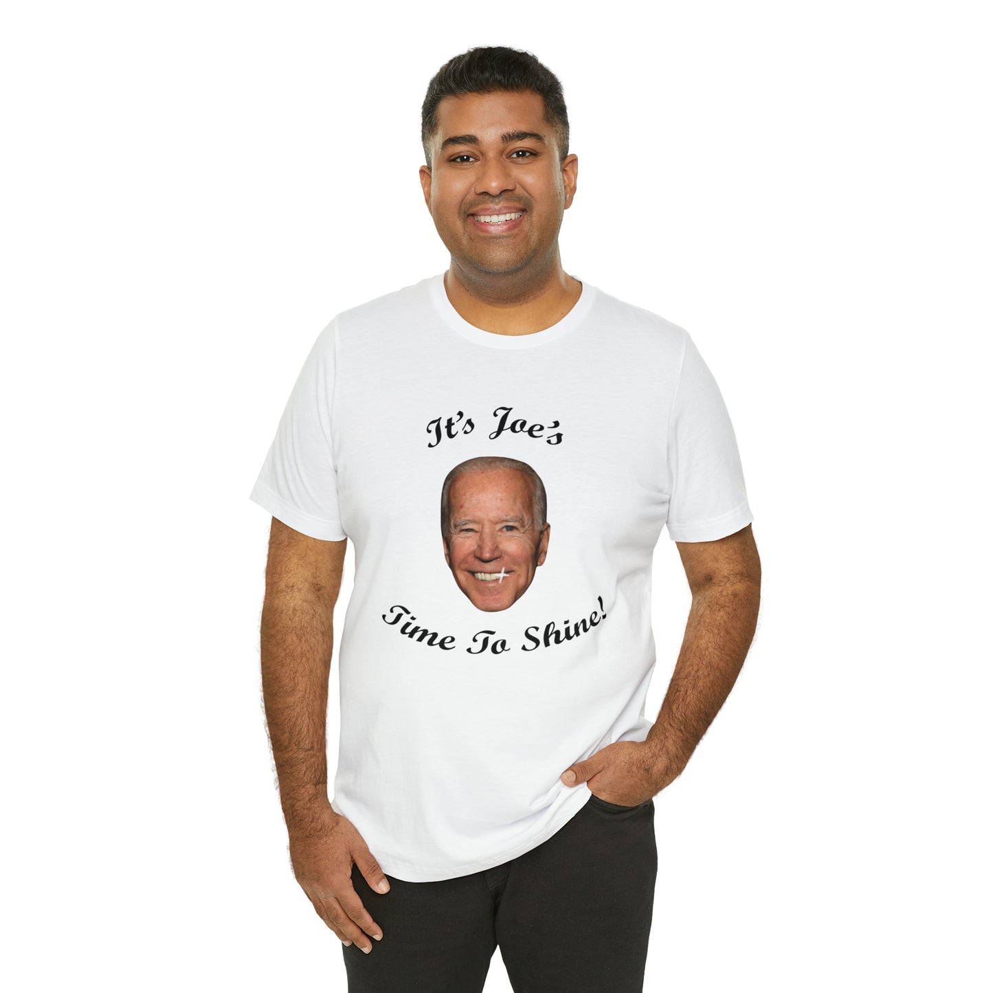 IT'S JOES TIME TO SHINE T-Shirt