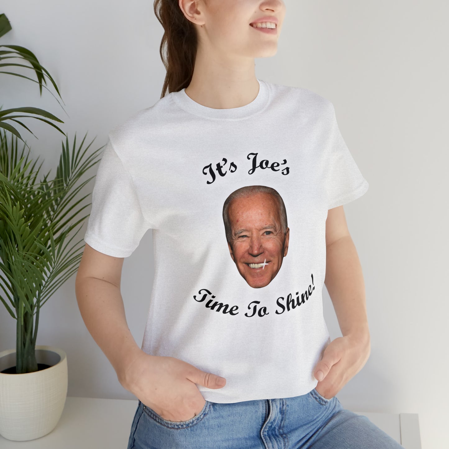 IT'S JOES TIME TO SHINE T-Shirt