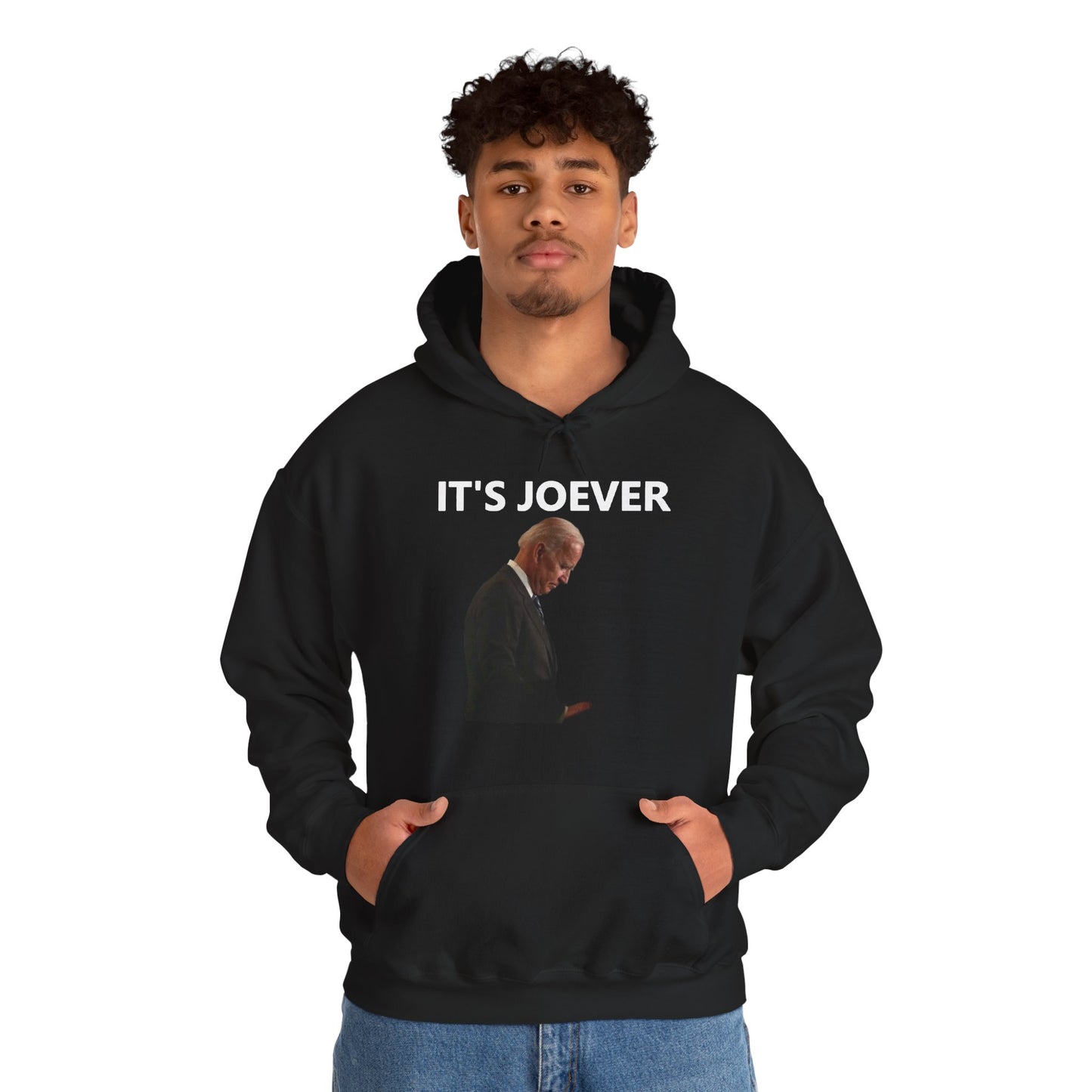 Joe Biden IT'S JOEVER Hoodie