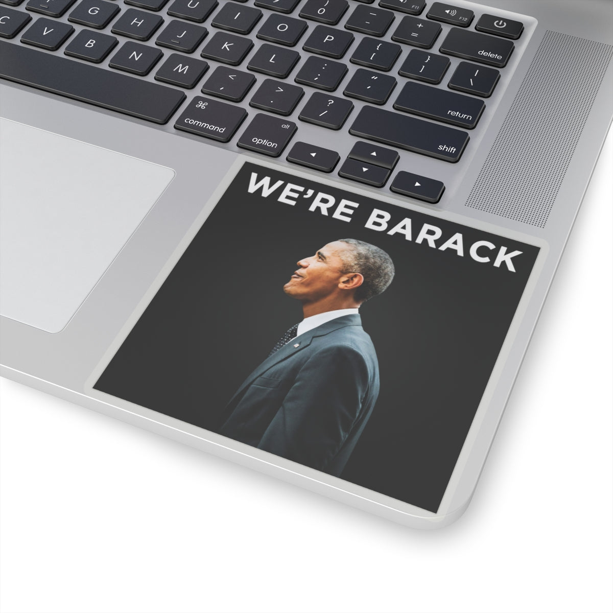 Barack Obama WE'RE BARACK Sticker