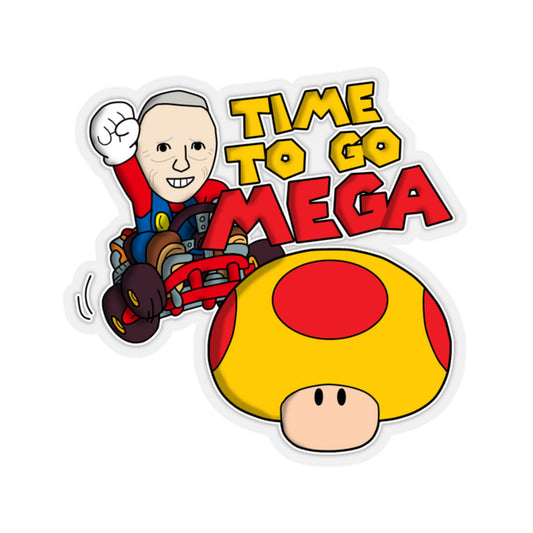 TIME TO GO MEGA Sticker